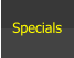 Specials
